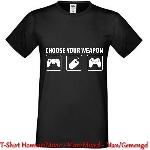 T-Shirt Choose your weapon (Thumb)